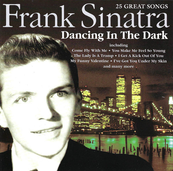 Frank Sinatra : Dancing In The Dark (CD, Album, Dig)
