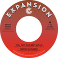 Ronn Matlock : You Got The Best Of Me (7", Single)
