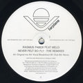 Rasmus Faber : Never Felt So Fly (The Remixes) (12", Promo)
