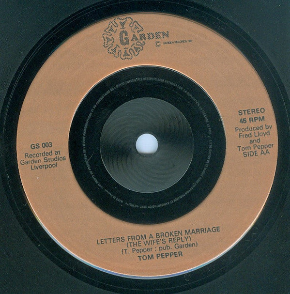 Tom Pepper (2) : Letters From A Broken Marriage (7", Single)