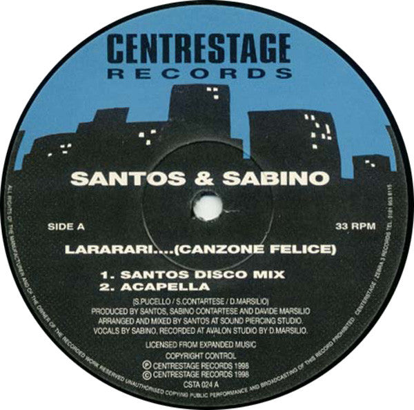 Santos & Sabino : Lararari.... (Canzone Felice) (12")