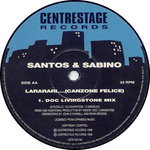 Santos & Sabino : Lararari.... (Canzone Felice) (12")