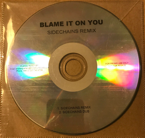 No Artist : Blame It On You (Sidechains Remix) (CDr, Single, Promo)