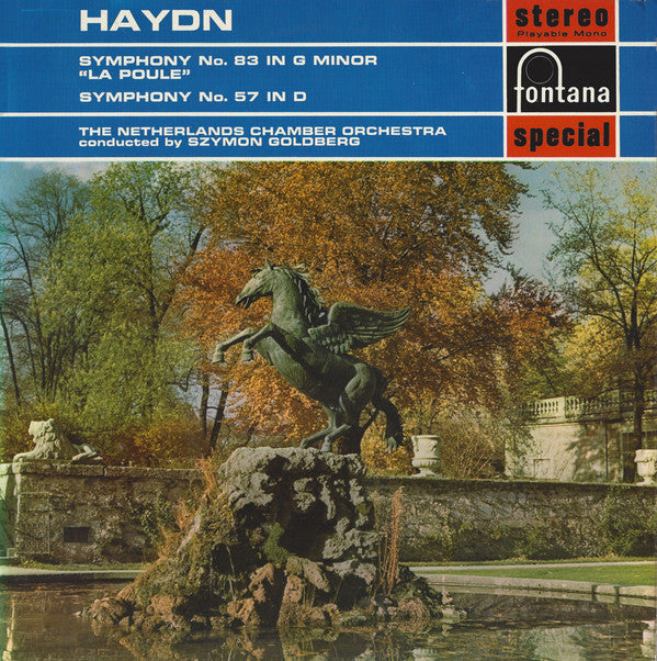 Joseph Haydn, Netherlands Chamber Orchestra, Szymon Goldberg : Symphony No. 83 In G Minor "La Poule" / Symphony No. 57 In D (LP)