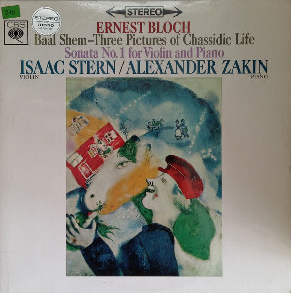 Isaac Stern, Alexander Zakin : Ernest Bloch Baal Shem-Three Pictures of Chassidic Life (LP, Album)