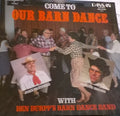 John Chatfield, Gordon Brooks With Ben Burpp's Barn Dance Band : Come To Our Barn Dance (LP, Album)