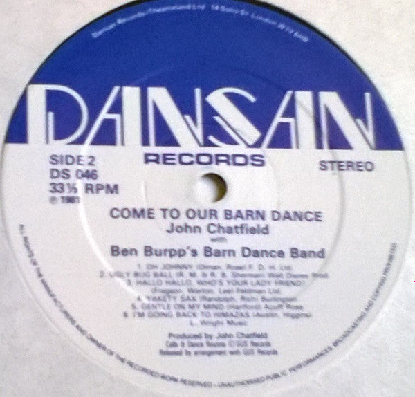 John Chatfield, Gordon Brooks With Ben Burpp's Barn Dance Band : Come To Our Barn Dance (LP, Album)
