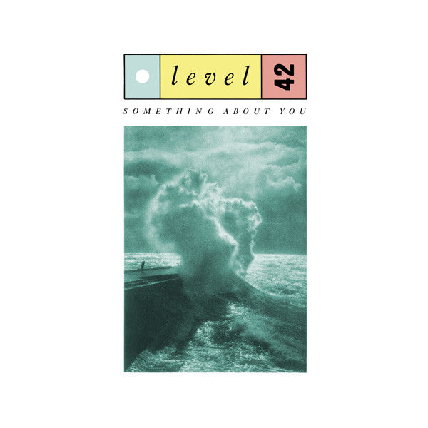 Level 42 : Something About You (7", Single, Sil)