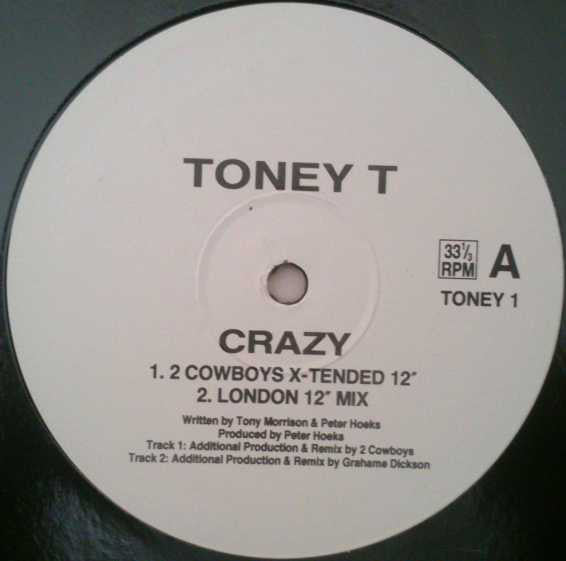 Tony T (2) : Crazy (12", Promo)