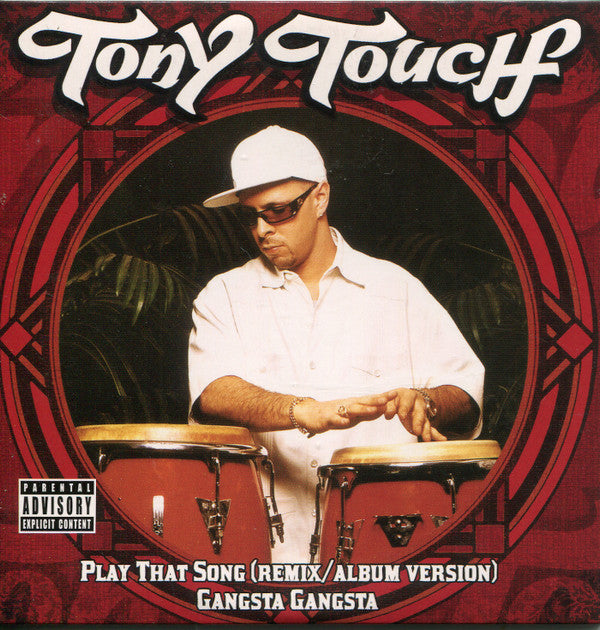 Tony Touch : Play That Song - Gangsta Gangsta (CD, Single, Promo, Car)