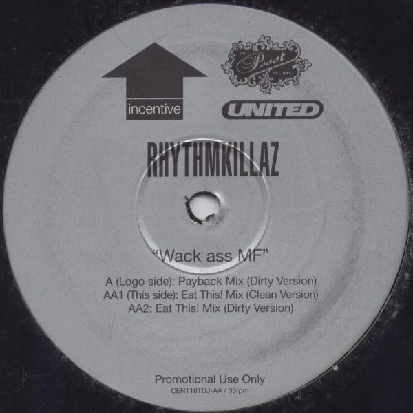 Rhythmkillaz : Wack Ass MF (12", Promo)