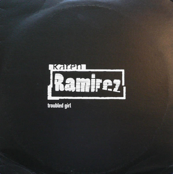 Karen Ramirez : Troubled Girl (2x12", Single, Promo)