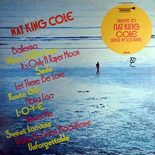 Sol Raye : Tribute To Nat King Cole (LP, Album, RE)