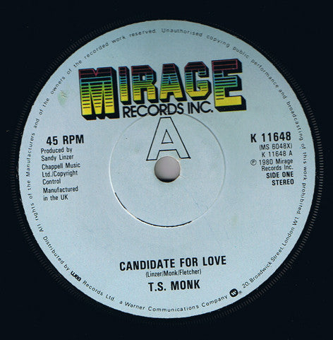 T.S. Monk : Candidate For Love (7")