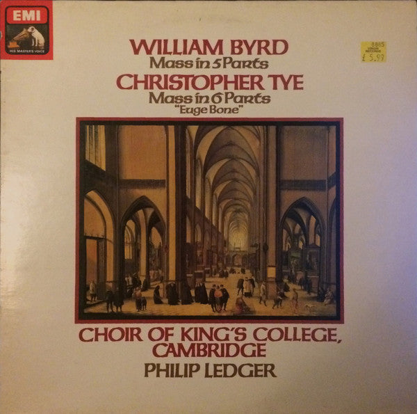 William Byrd / Christopher Tye, The King's College Choir Of Cambridge, Philip Ledger : Mass In 5 Parts /  Mass In 6 Parts "Euge Bone" (LP)