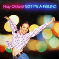 Misty Oldland : Got Me A Feeling (12")