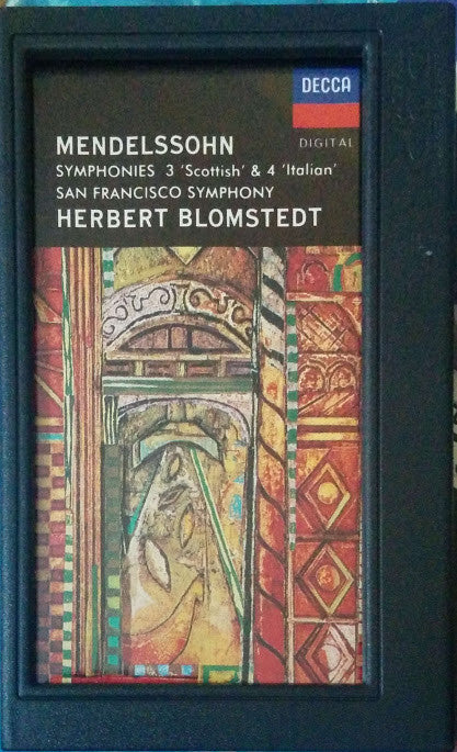Felix Mendelssohn-Bartholdy, San Francisco Symphony, Herbert Blomstedt : Symphonies 3 "Scottish" & 4 "Italian" (DCC, Album)