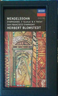 Felix Mendelssohn-Bartholdy, San Francisco Symphony, Herbert Blomstedt : Symphonies 3 "Scottish" & 4 "Italian" (DCC, Album)