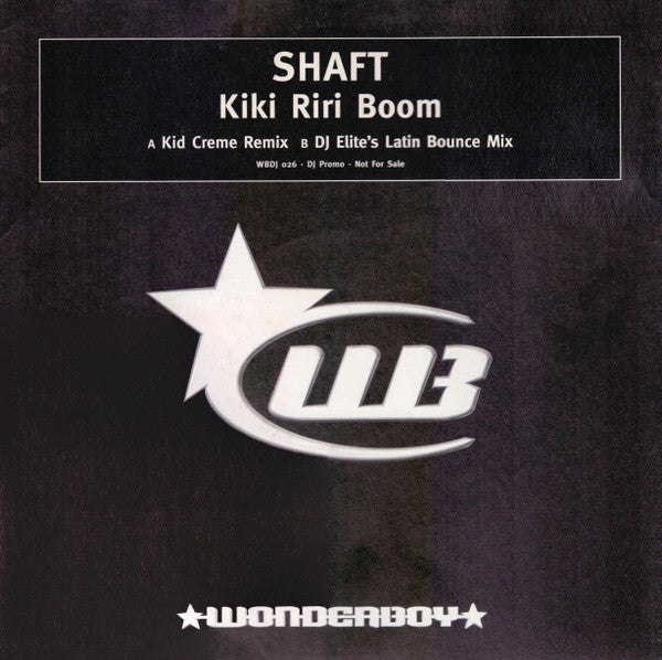 Shaft : Kiki Riri Boom (12", Promo)