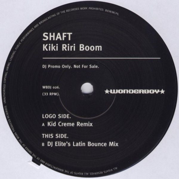 Shaft : Kiki Riri Boom (12", Promo)