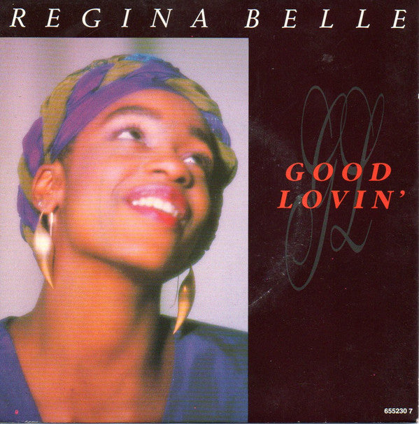 Regina Belle : Good Lovin' (7", Single)