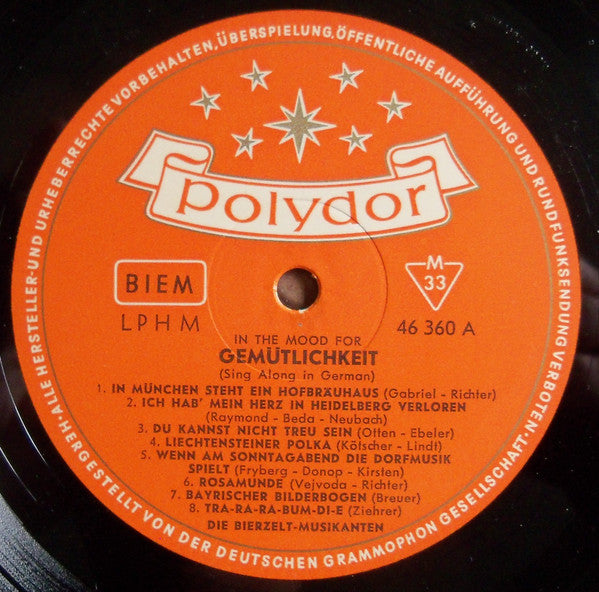 Die Bierzelt-Musikanten : In The Mood For Gemütlichkeit (Sing-Along In German) (LP, Album, Mono)