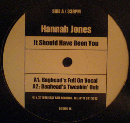 Hannah Jones : It Should Have Been You (12")