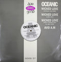Oceanic : Wicked Love (12")