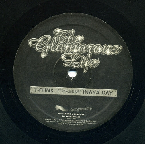 T-Funk (3) Feat. Inaya Day : The Glamorous Life (12")
