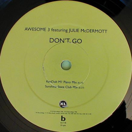 Awesome 3 featuring Julie McDermott : Don't Go (12")