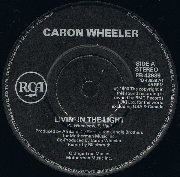 Caron Wheeler : Livin' In The Light (7", Single)