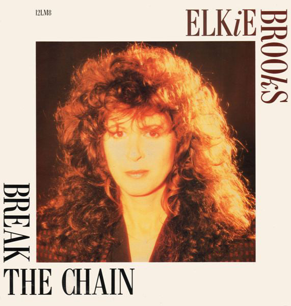 Elkie Brooks : Break The Chain (12")