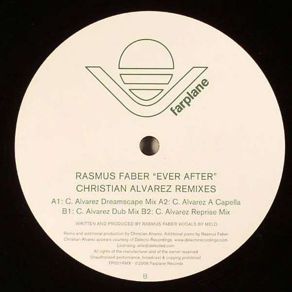 Rasmus Faber : Ever After (Christian Alvarez Remixes) (12")