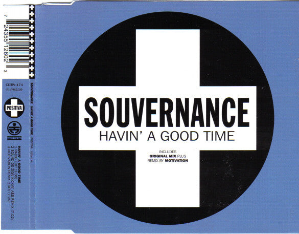 Souvernance : Havin' A Good Time (CD, Maxi)