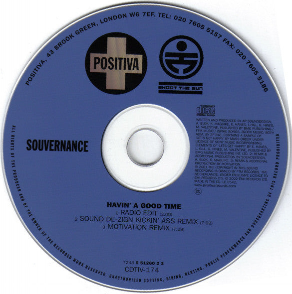 Souvernance : Havin' A Good Time (CD, Maxi)