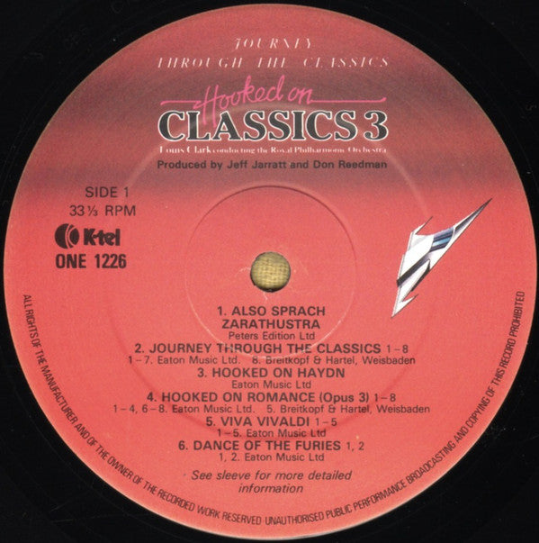 Louis Clark Conducting The Royal Philharmonic Orchestra : Hooked On Classics 3 - Journey Through The Classics (LP, CBS)