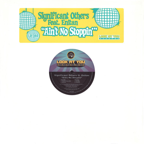 Significant Others Feat. Enitan : Ain't No Stoppin (12")
