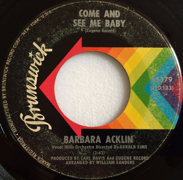 Barbara Acklin : Come And See Me Baby / Love Makes A Woman (7", Glo)