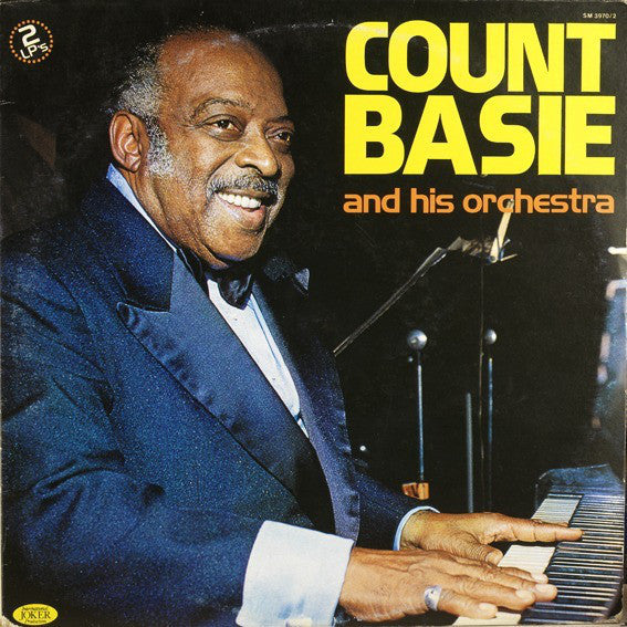 Count Basie Orchestra : Count Basie And His Orchestra (2xLP, Comp)