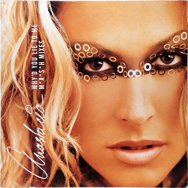 Anastacia : Why'd You Lie To Me (M*A*S*H Mixes) (12", Promo)