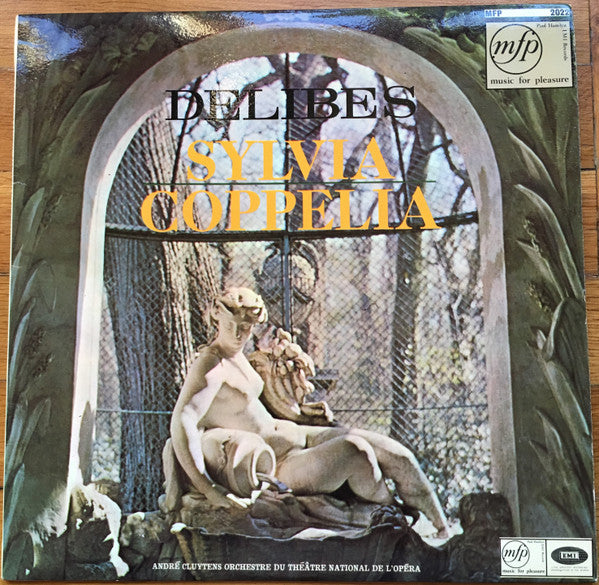 Léo Delibes / André Cluytens, Orchestre National De L'Opéra De Paris : Coppélia / Sylvia (LP, Mono)