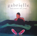 Gabrielle : Because Of You (12", Single)