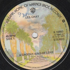 Les Gray : A Groovy Kind Of Love (7", Single)