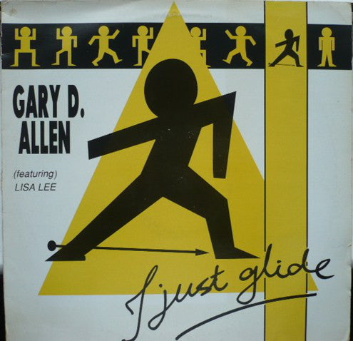 Gary D. Allen : I Just Glide (12")