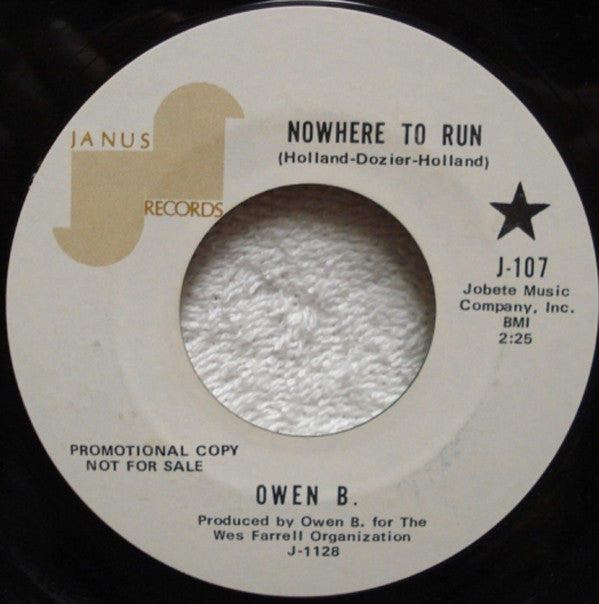 Owen B. (2) : Nowhere To Run (7", Single, Promo)