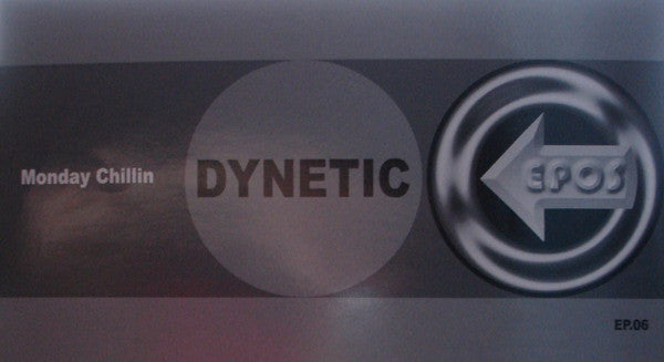 Dynetic : Monday Chillin (12")