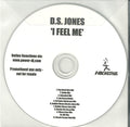 D.S. Jones : I Feel Me (CDr, Single, Promo, TP)
