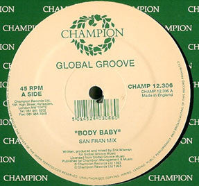 Global Groove : Body Baby (12")