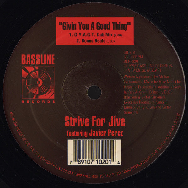 Strive For Jive Featuring Javier Perez : Givin' You A Good Thing (12")