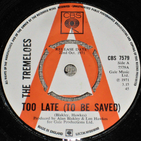 The Tremeloes : Too Late (To Be Saved) (7", Single, Promo)